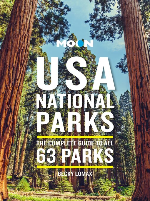 Title details for Moon USA National Parks by Becky Lomax - Available